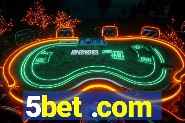 5bet .com